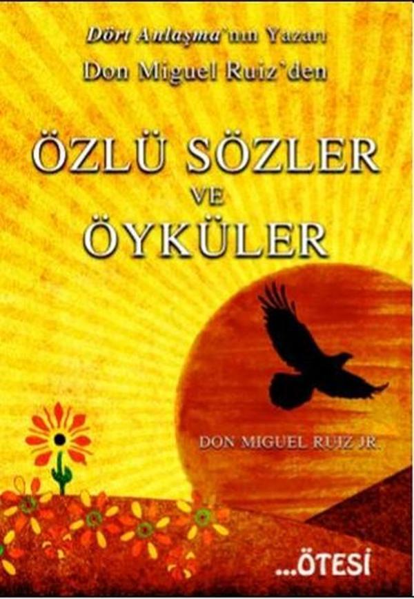 Don Miguel Ruizden Özlü Sözler ve Öyküler - Ötesi Yayıncılık - Image 1