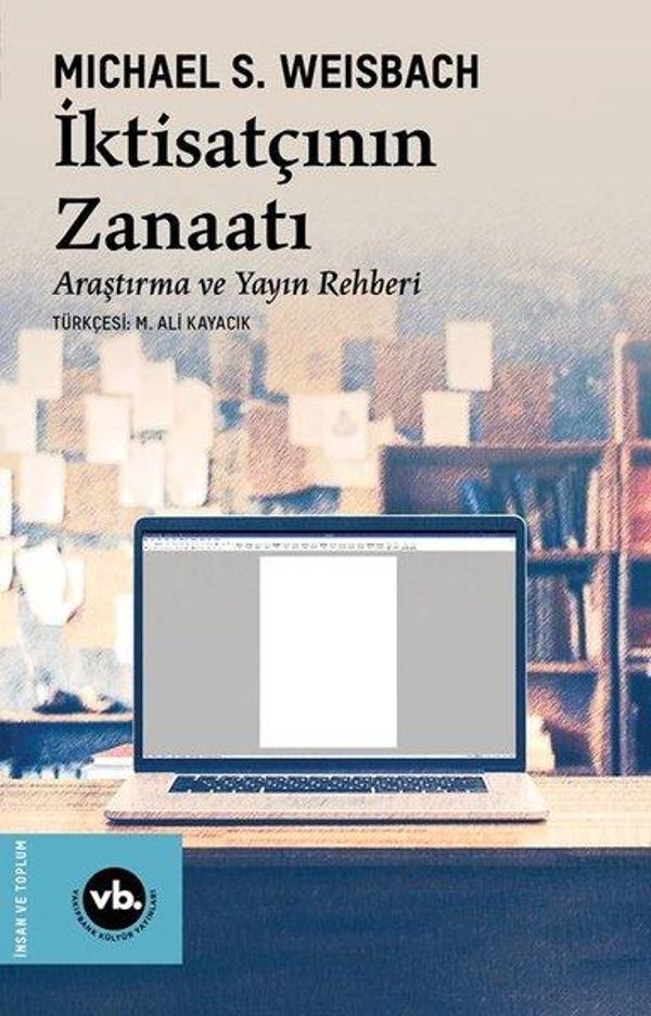 İktisatçının Zanaatı - Araştırma ve Yayın Rehberi - VakıfBank Kültür Yayınları - Image 1