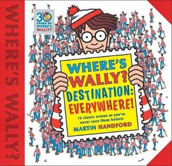 Where's Wally? Destination: Everywhere!: 12 classic scenes as youve never seen them before! - Walker Books - Image 1