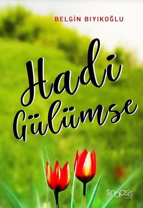 Hadi Gülümse - Sinopsis Yayınları - Image 1