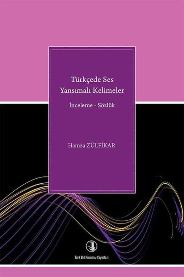 Türkçede Ses Yansımalı Kelimeler - Türk Dil Kurumu Yayınları - Image 1