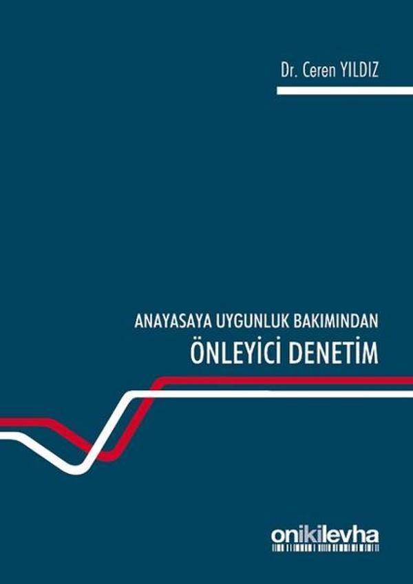 Anayasaya Uygunluk Bakımından Önleyici Denetim - On İki Levha Yayıncılık - Image 1