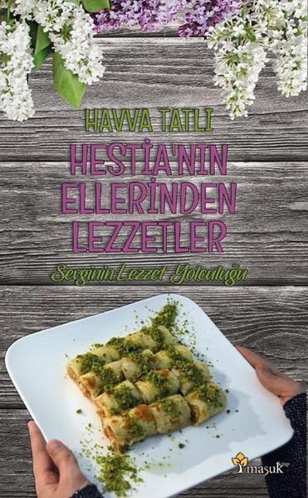 Hestia'nın Ellerinden Lezzetler - Maşuk Kitap - Image 1