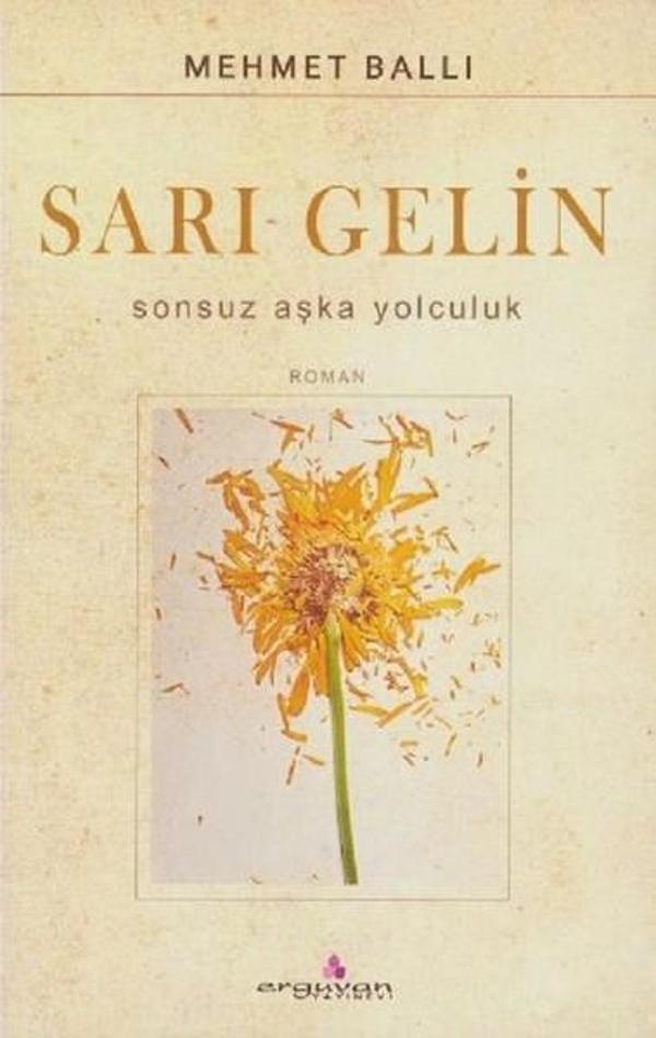 Sarı Gelin-Sonsuz Aşka Yolculuk - Erguvan Yayınları - Image 1
