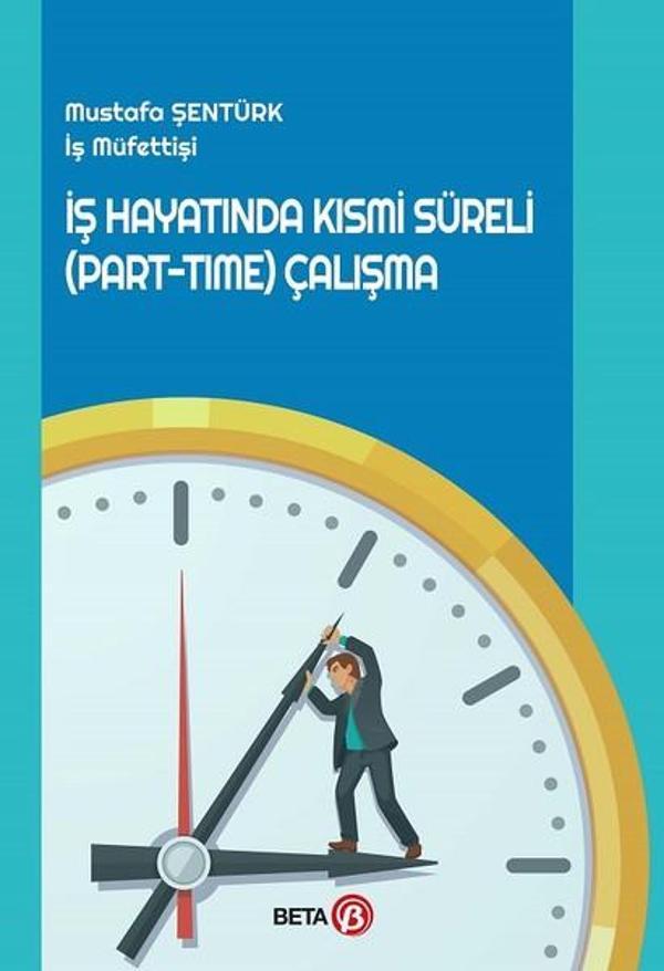 İş Hayatında Kısmi Süreli Part-Time Çalışma - Beta Yayınları - Image 1