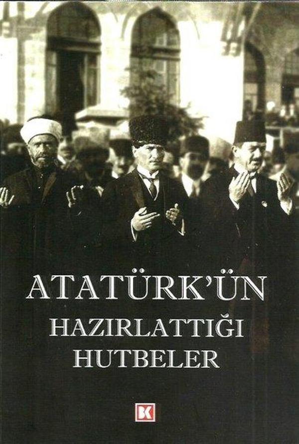 Atatürk'ün Hazırlattığı Hutbeler - Beyaz Köşe Yayınları - Image 1