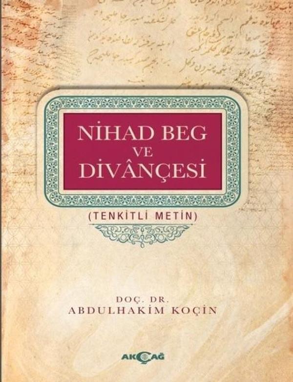 Nihad Beg ve Divançesi - Akçağ Yayınları - Image 1