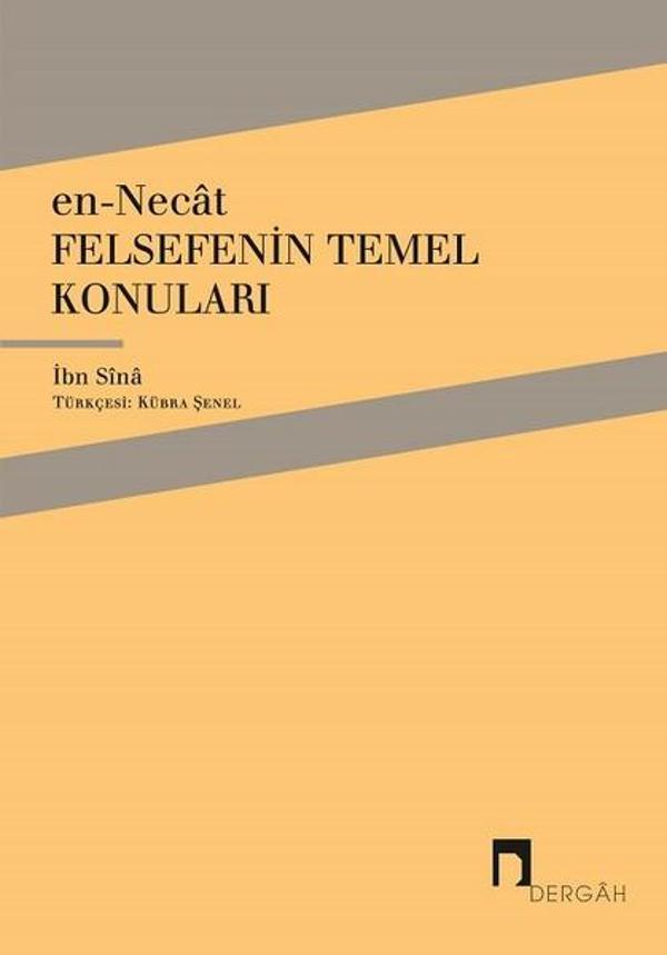 en-Necat Felsefenin Temel Konuları - Dergah Yayınları - Image 1