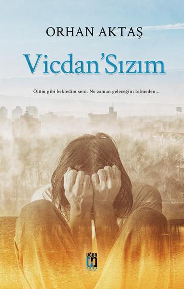 Vicdan'Sızım - Uğur Tuna Yayınları - Image 1
