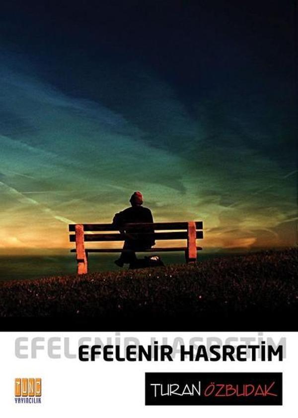 Efelenir Hasretim - Tunç Yayıncılık - Image 1