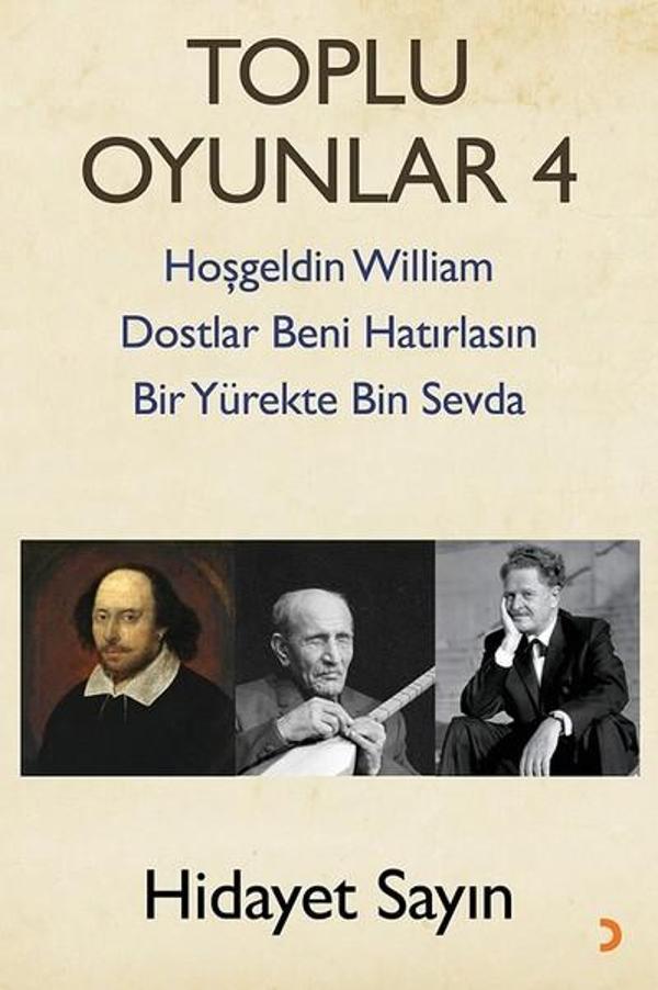 Toplu Oyunlar 4-Hoş Geldin William Dostlar Beni Hatırlasın Bir Yürekte Bin Sevda - Cinius Yayınevi - Image 1