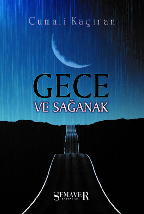 Gece ve Sağanak - Sokak Kitapları Yayınları - Image 1
