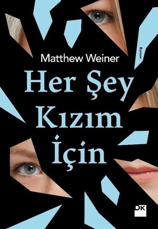 Her Şey Kızım İçin - Doğan Kitap - Image 1