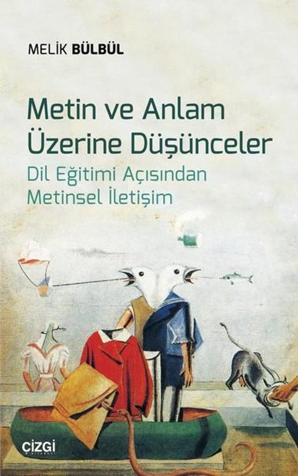 Metin ve Anlam Üzerine Düşünceler - Çizgi Kitabevi - Image 1