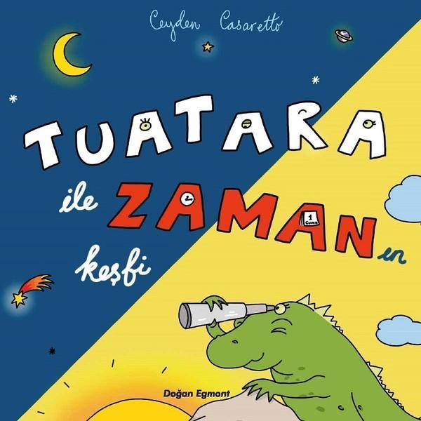Tuatara İle Zaman'ın Keşfi - Doğan ve Egmont Yayıncılık - Image 1