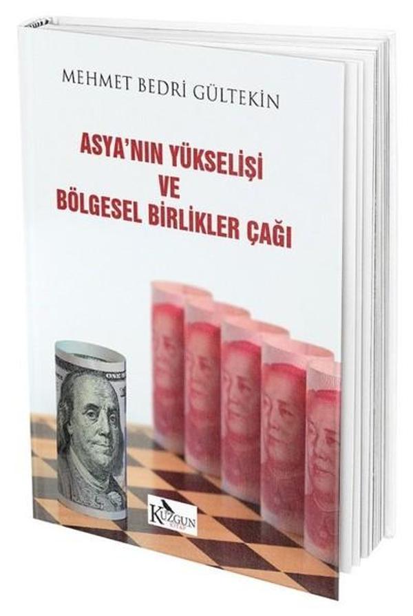Asya'nın Yükselişi ve Bölgesel Birlikler Çağı - Kuzgun Kitap - Image 1