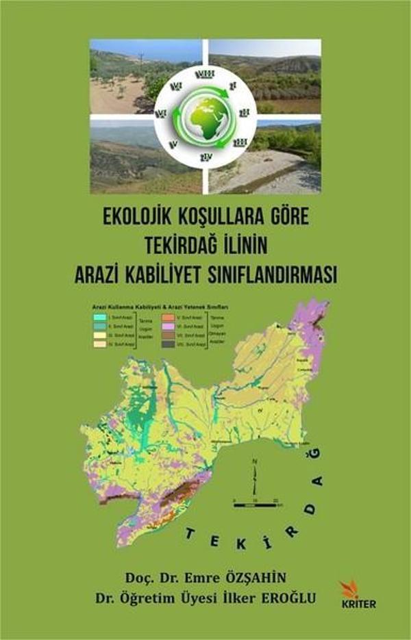 Ekolojik Koşullara Göre Tekirdağ İlinin Arazi Kabiliyet Sınıflandırması - Kriter - Image 1