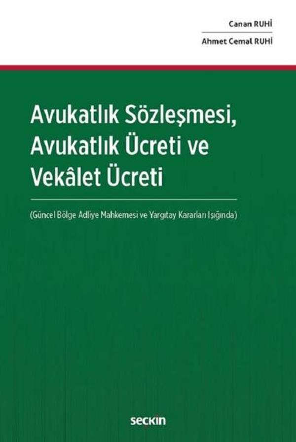 Avukatlık Sözleşmesi Avukatlık Ücreti ve Veklet Ücreti - Seçkin Yayıncılık - Image 1