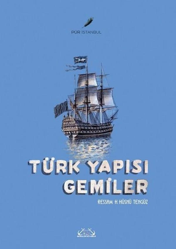 Türk Yapısı Gemiler - Denizler Kitabevi - Image 1