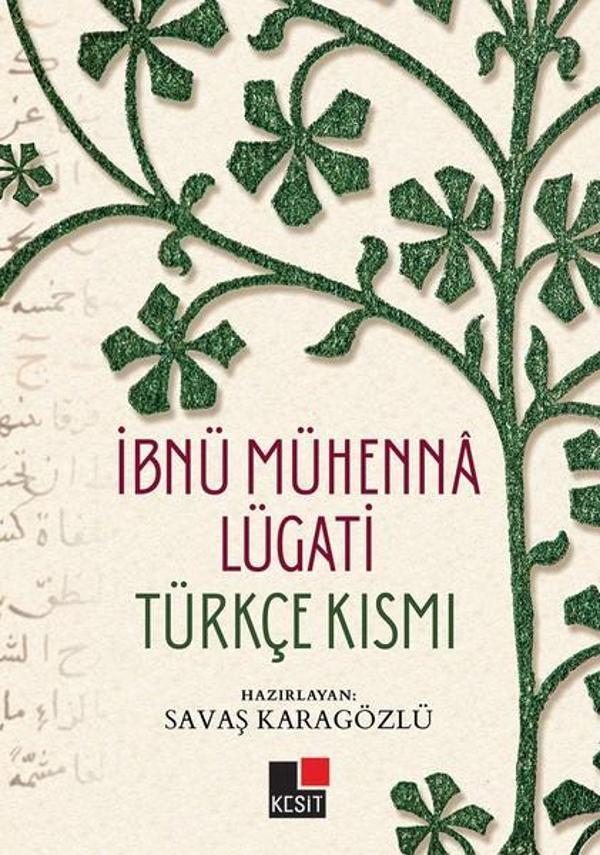 İbnü Mühenna Lügati Türkçe Kısmı - Kesit Yayınları - Image 1