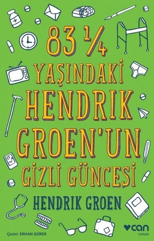 83  Yaşındaki Hendrık Groenun Gizli Güncesi - Can Yayınları - Image 1
