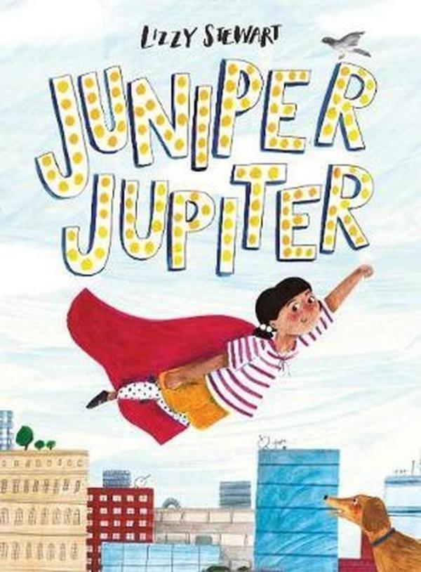 Juniper Jupiter - Frances Lincoln Publishers - Image 1