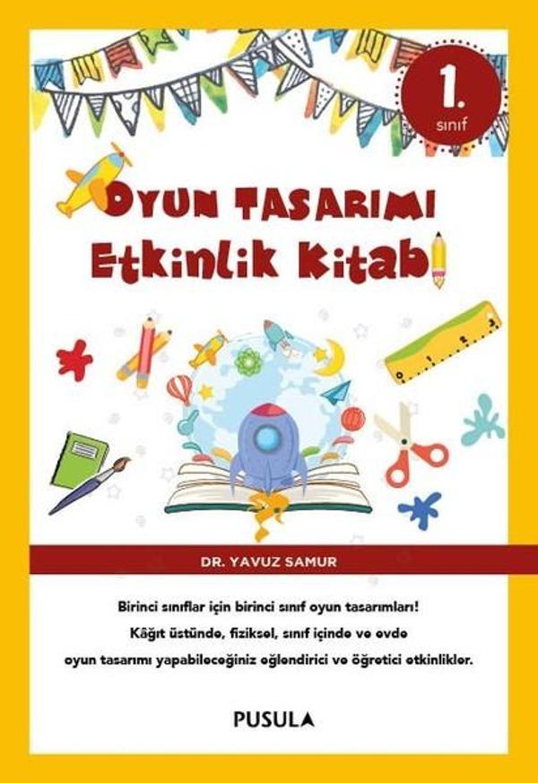 Oyun Tasarımı Etkinlik Kitabı 1 - Pusula Yayıncılık - Image 1