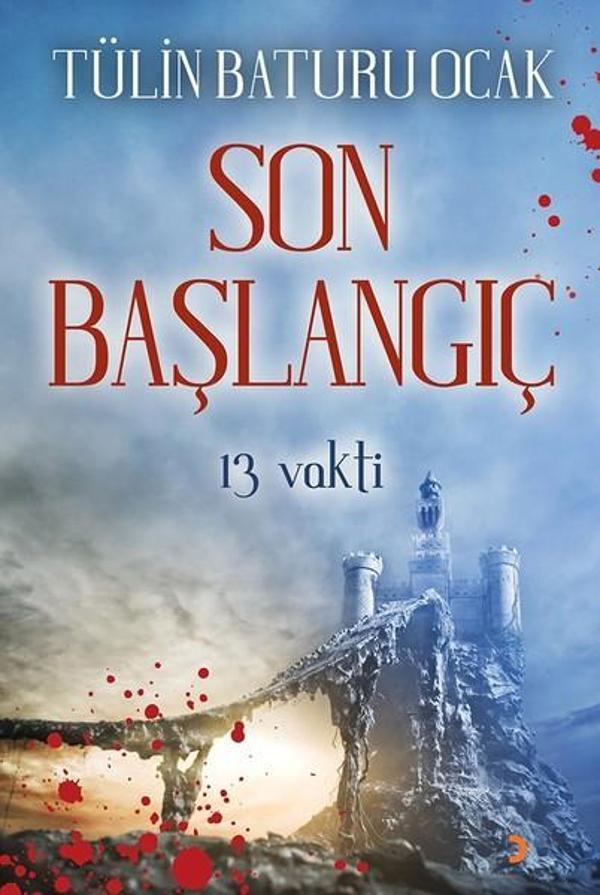 Son Başlangıç-13 Vakti - Cinius Yayınevi - Image 1