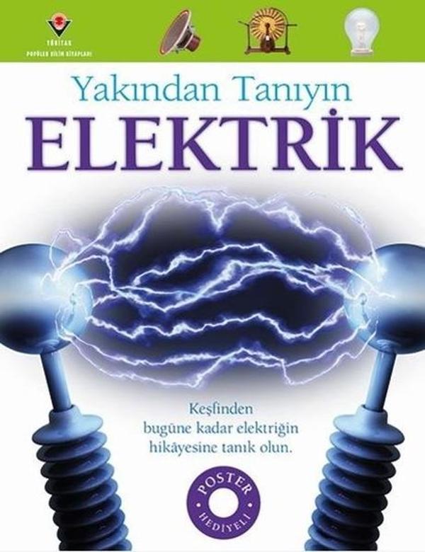 Yakından Tanıyın-Elektrik - Tübitak Yayınları - Image 1