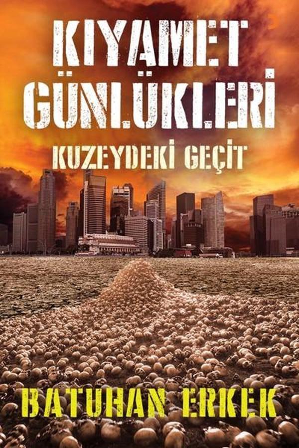 Kıyamet Günlükleri-Kuzeydeki Geçit - Cinius Yayınevi - Image 1
