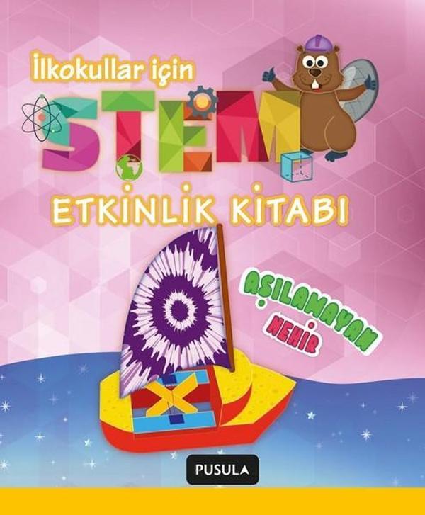 Aşılamayan Nehir-STEM Etkinlik Kitabı - Pusula Yayıncılık - Image 1