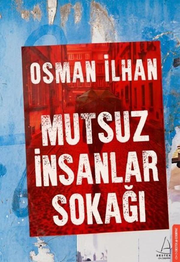 Mutsuz İnsanlar Sokağı - Destek Yayınları - Image 1