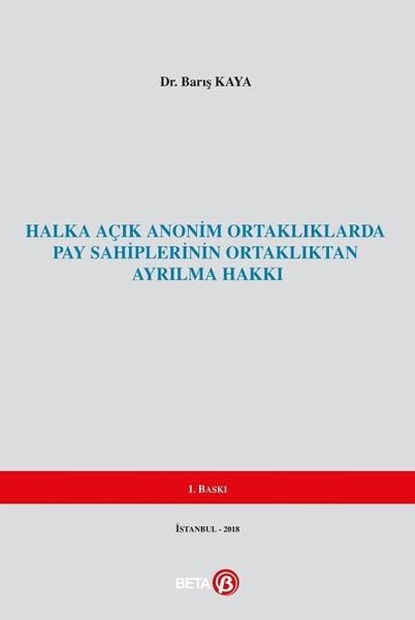 Halka Açık Anonim Ortaklıklarda Pay Sahiplerinin Ortaklıktan Ayrılma Hakkı - Beta Yayınları - Image 1