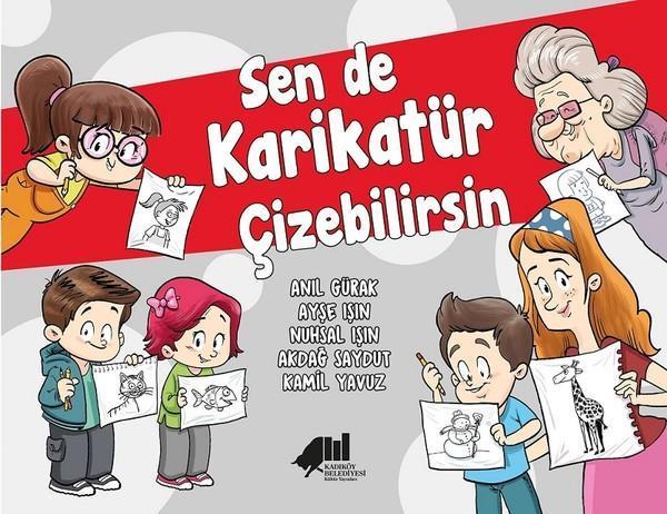 Sen de Karikatür Çizebilirsin - Kadıköy Belediyesi Kültür Yayınları - Image 1