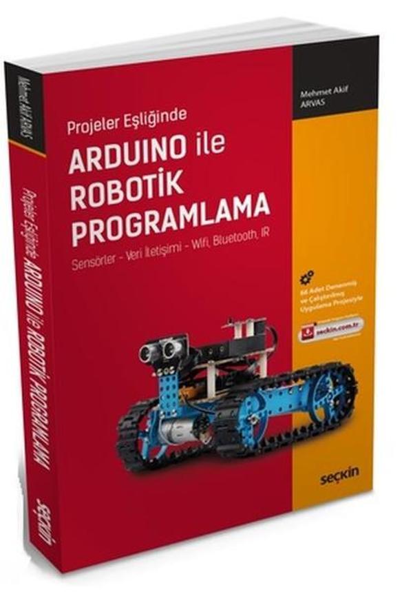 Projeler Eşliğinde Arduino ile Robotik Programlama - Seçkin-Bilgisayar - Image 1