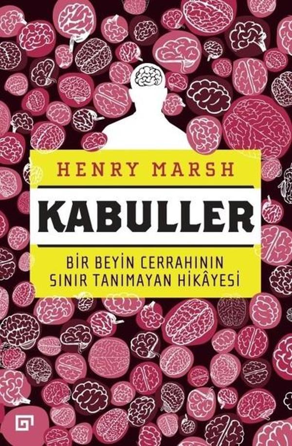 Kabuller-Bir Beyin Cerrahının Sınır Tanımayan Hikayesi - Koç Üniversitesi Yayınları - Image 1