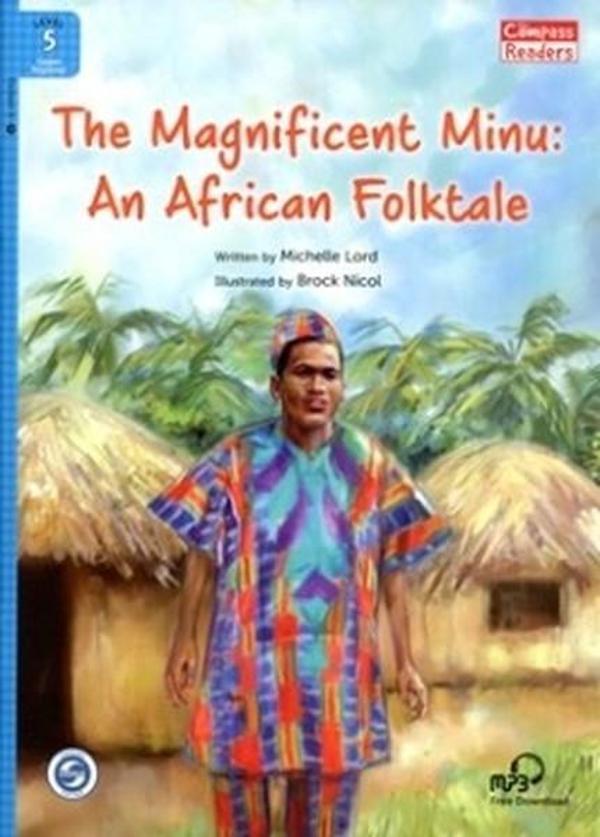 The Magnificent Minu: An African Folktale - Compass Publishing - Image 1