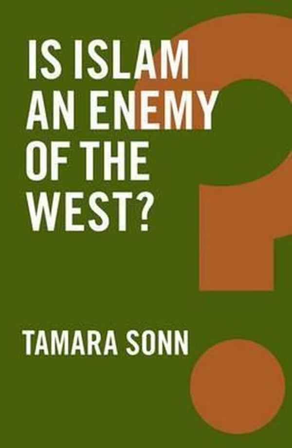 Is Islam an Enemy of the West? (Global Futures) - Polity Press - Image 1