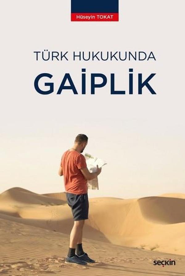 Türk Hukukunda Gaiplik - Seçkin Yayıncılık - Image 1