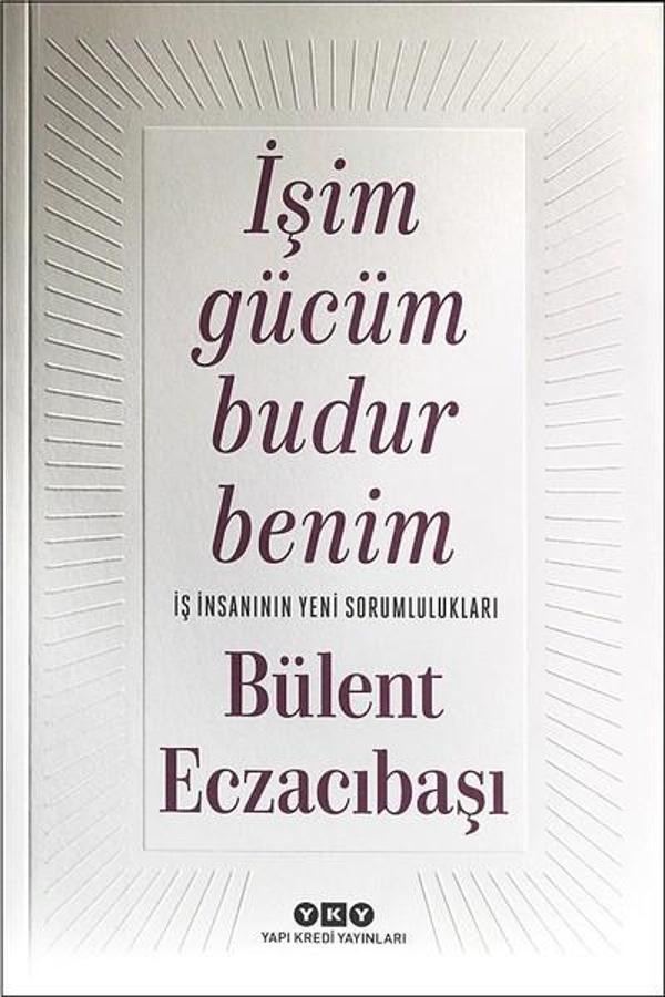 İşim Gücüm Budur Benim - Yapı Kredi Yayınları - Image 1