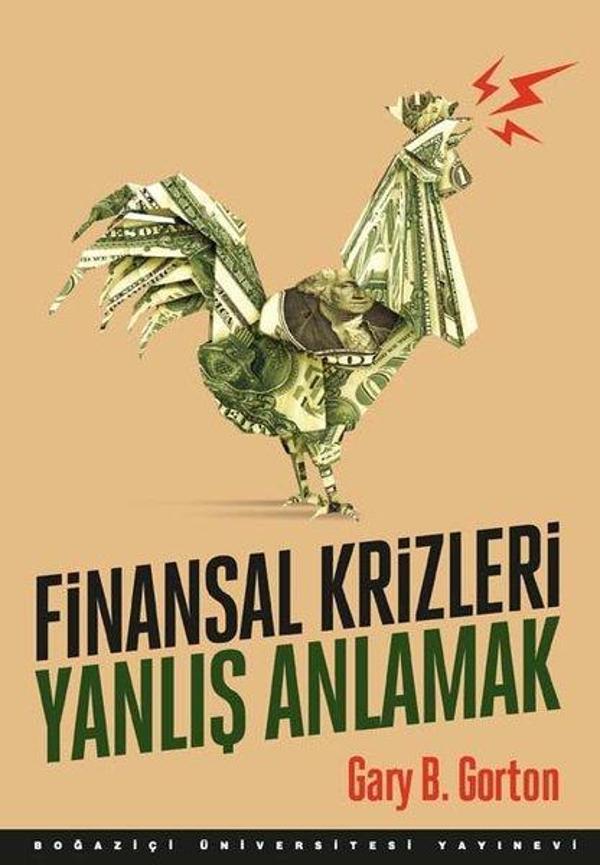 Finansal Krizleri Yanlış Anlamak - Boğaziçi Üniversitesi Yayınevi - Image 1