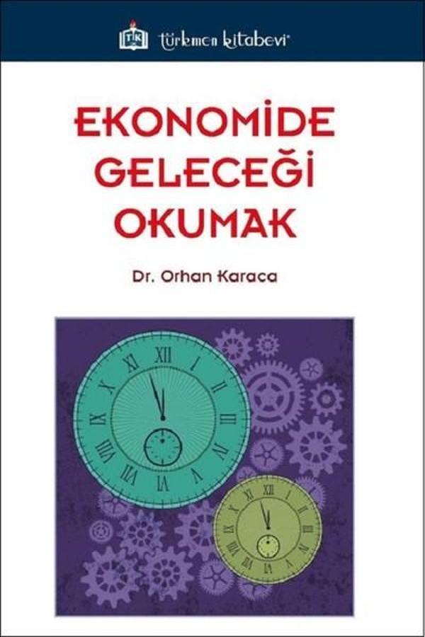 Ekonomide Geleceği Okumak - Türkmen Kitabevi - Image 1