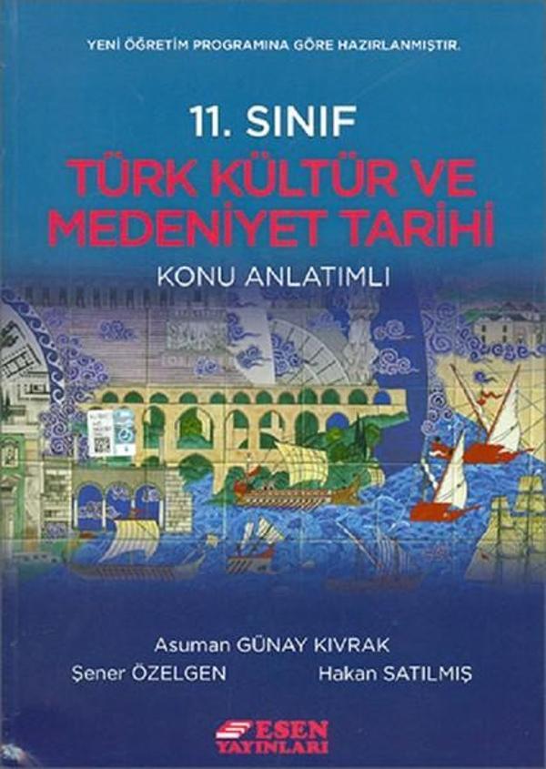 11. Sınıf Türk Kültür ve Medeniyet Tarihi Konu Anlatımlı - Esen Yayıncılık - Eğitim - Image 1