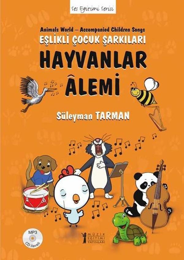Hayvanlar Alemi-Eşlikli Çocuk Şarkıları - Müzik Eğitimi Yayınları - Image 1