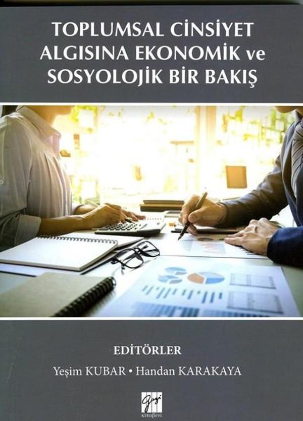 Toplumsal Cinsiyet Algısına Ekonomik ve Sosyolojik Bir Bakış - Gazi Kitabevi - Image 1