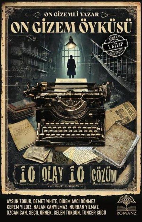 On Gizemli Yazar On Gizem Öyküsü - 10 Olay 10 Çözüm - Romanz Kitap - Image 1