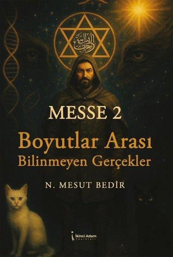 Messe 2 - Boyutlar Arası Bilinmeyen Gerçekler - İkinci Adam Yayınları - Image 1