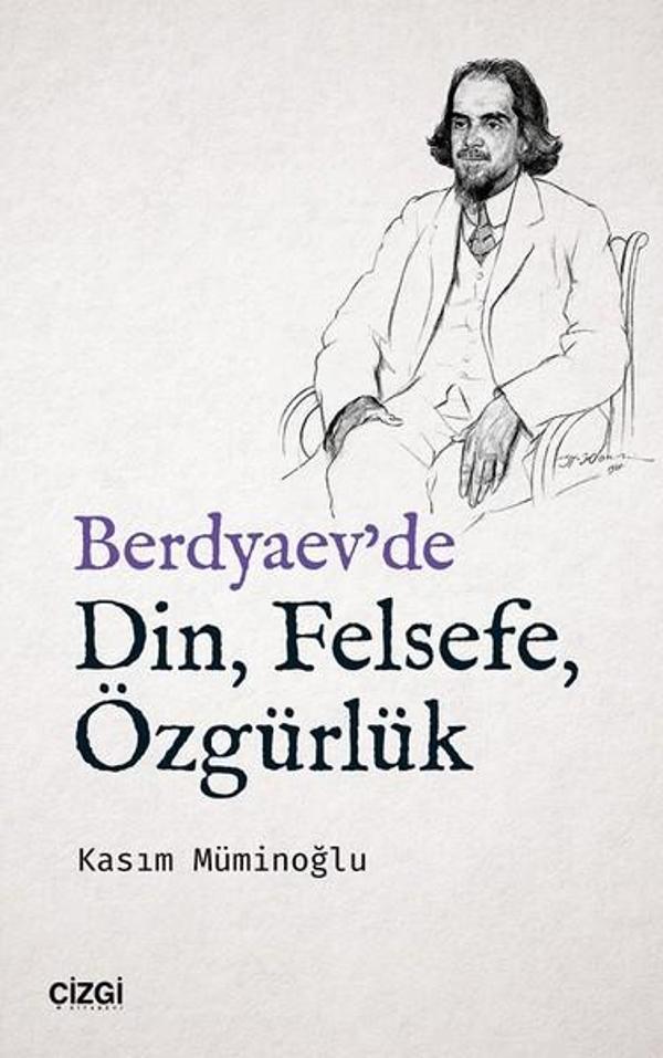 Berdyaev'de Din Felsefe Özgürlük - Çizgi Kitabevi - Image 1