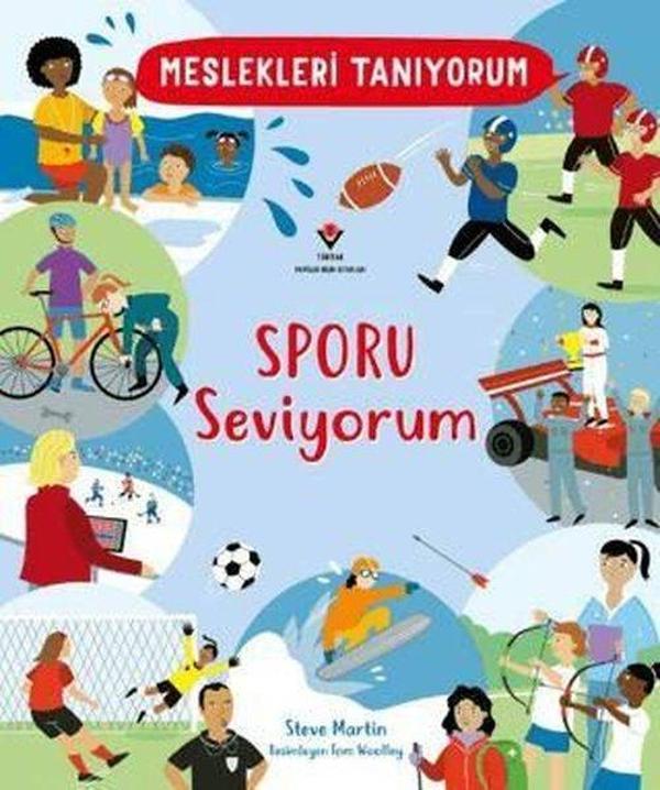 Meslekleri Tanıyorum Sporu Seviyorum - Tübitak Yayınları - Image 1