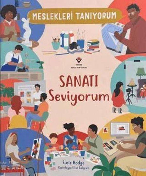 Meslekleri Tanıyorum Sanatı Seviyorum - Tübitak Yayınları - Image 1